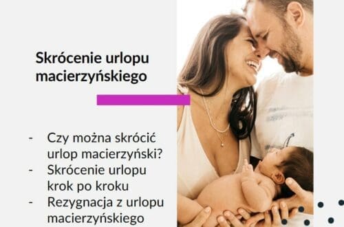 Na zdjęciu rodzice z niemowlakiem. Grafika do artykułu na blogu Adwokat Kobiet Aleksandry Wejdelek-Bziuk, tekst na grafice Czy można skrócić urlop macierzyński? Skrócenie urlopu krok po kroku Rezygnacja z urlopu macierzyńskiego