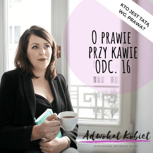 Kto jest ojcem według prawa?