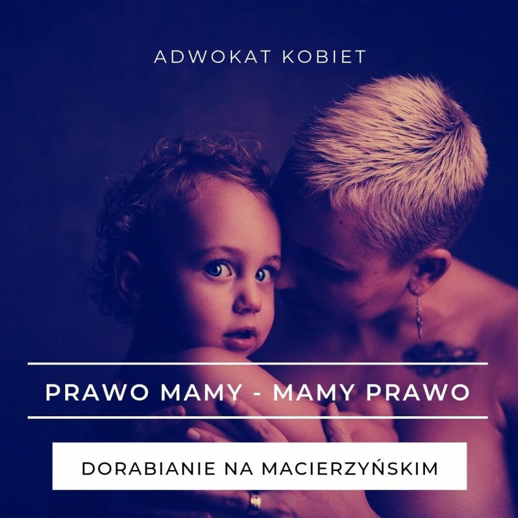 Czy można dorabiać na macierzyńskim